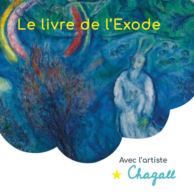 Le livre de l'Exode avec l'artiste Chagall