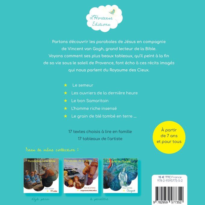 Paraboles de la Bible avec l'artiste Van Gogh