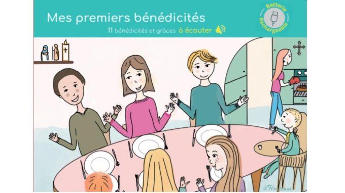 Mes premiers bénédicités